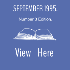SEPTEMBER 1995. Number 3 Edition.  View    Here